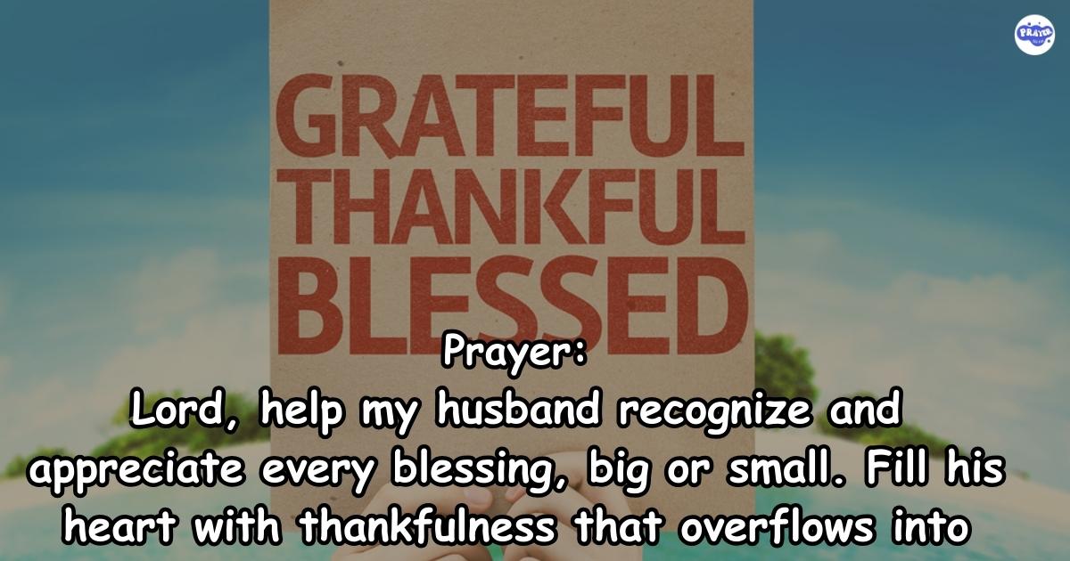 A Prayer for Gratitude and Thankfulness