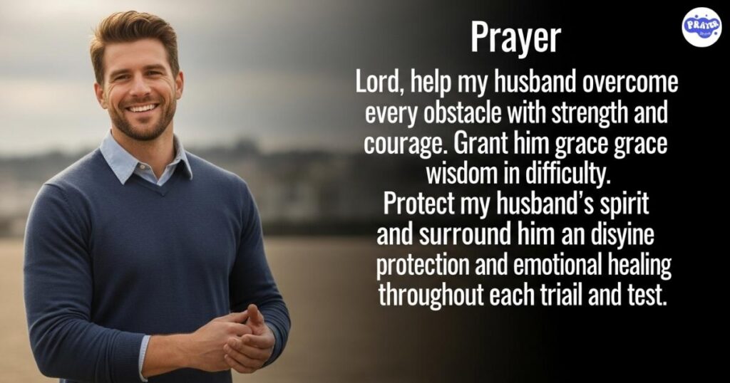 A Prayer for My Husband to Overcome Obstacles This Week