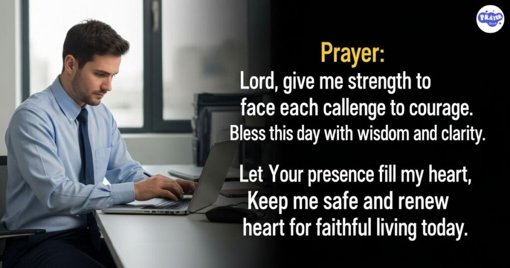 A Prayer for Strength Against Workplace Challenges