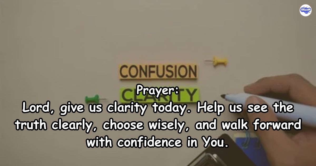 prayer-for-clarity Prayer For Clarity
