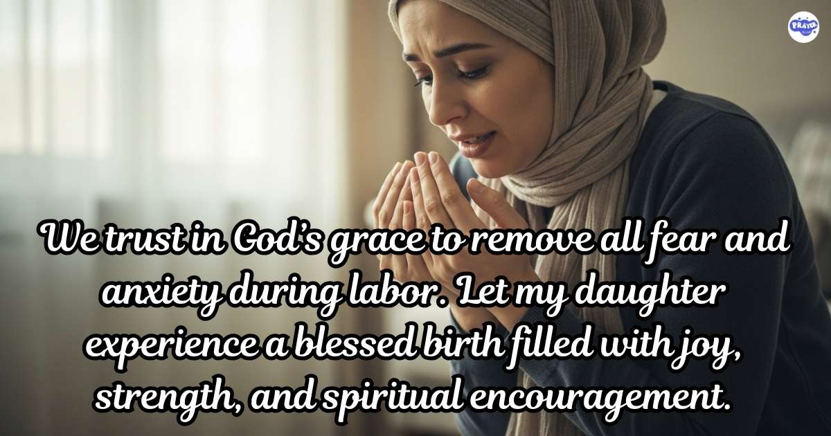 Prayer For Safe Delivery For My Daughter