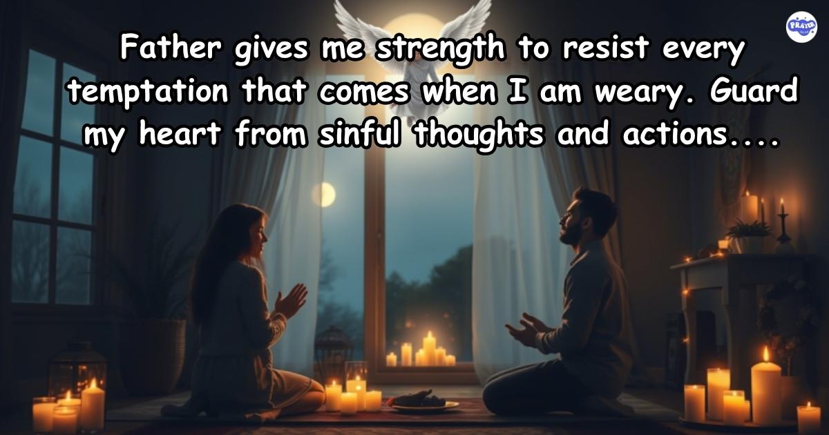 Prayer for Strength to Overcome Temptations in the Night