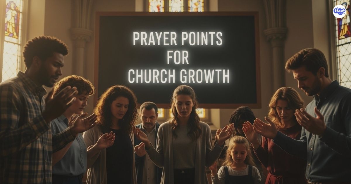 Prayer Points for Church Growth