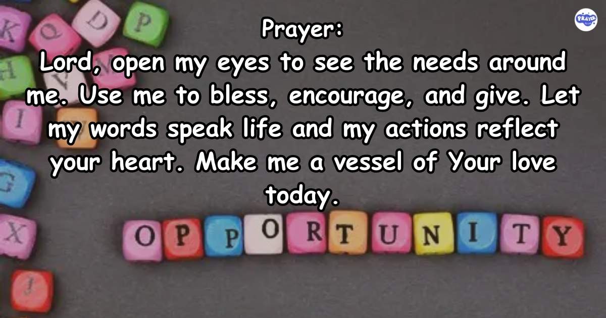 Praying for Divine Opportunities to Bless Others