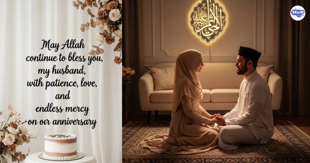 Islamic Anniversary Wishes for Husband