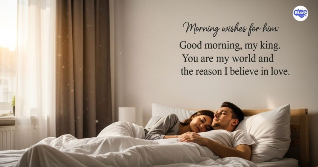 Romantic Good Morning Messages for Your Boyfriend