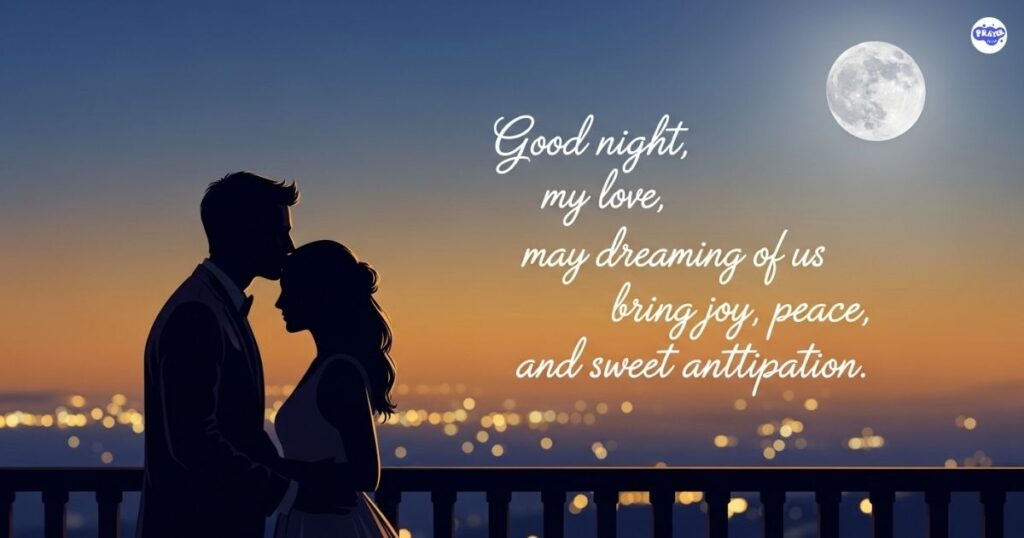 Flirty Good Night Messages for Him